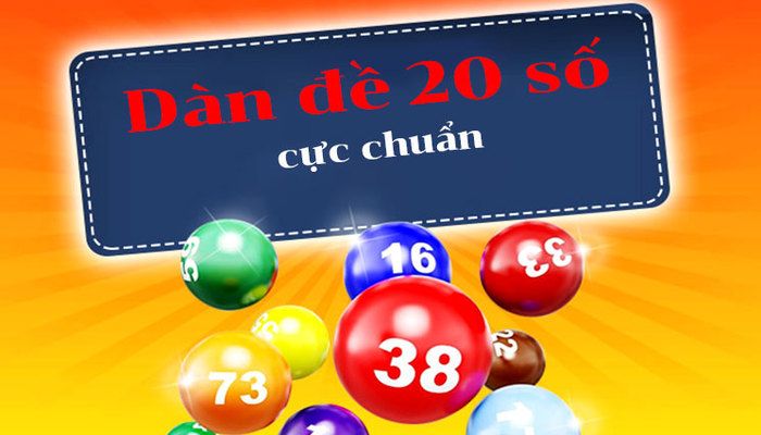 Kinh nghiệm soi cầu dàn đề 20 số dựa vào dàn đề chạm còn thiếu