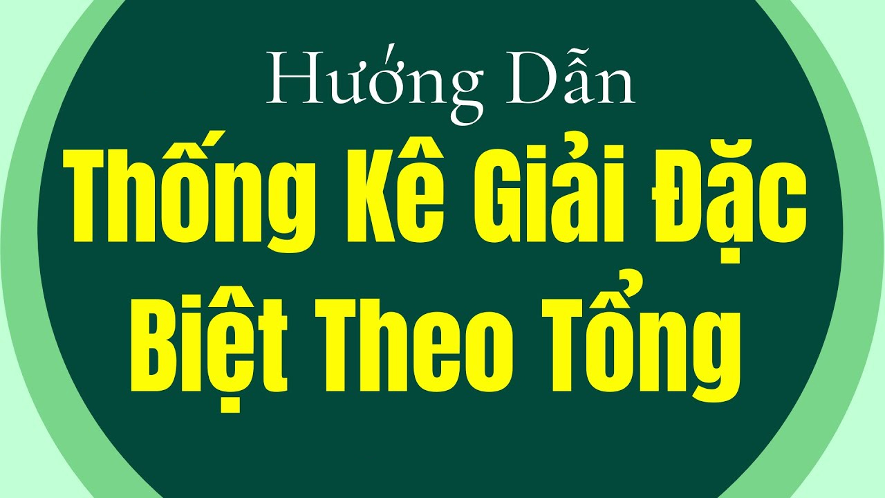 Cách tính tổng giải đặc biệt trong xổ số