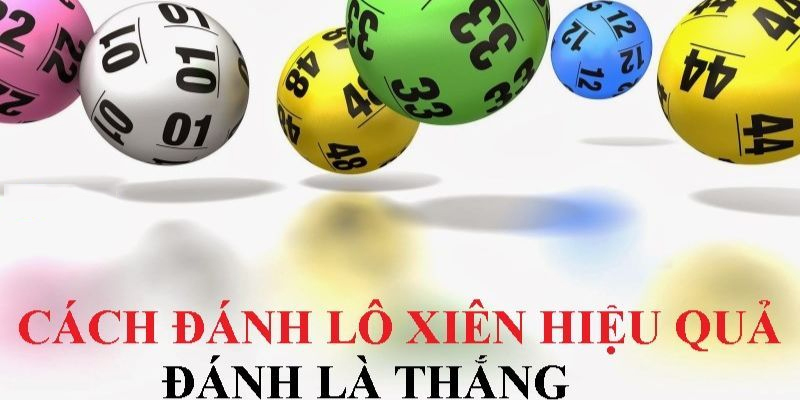 Hình thức chơi xiên là gì?