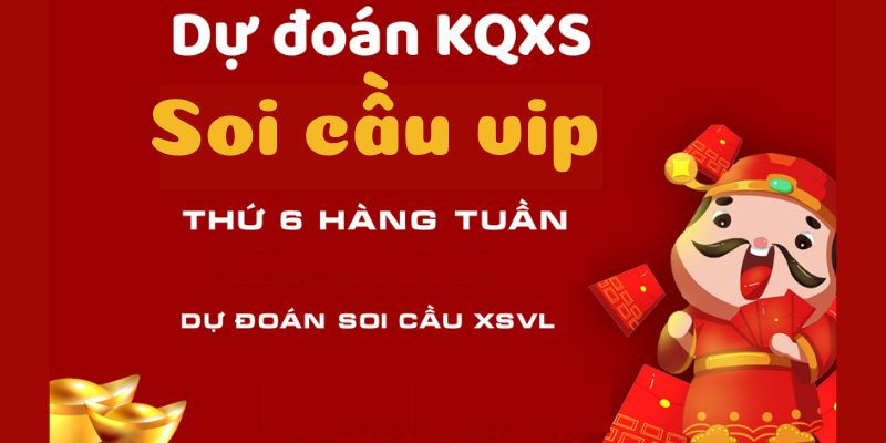 Dự đoán xổ số VIP hôm nay