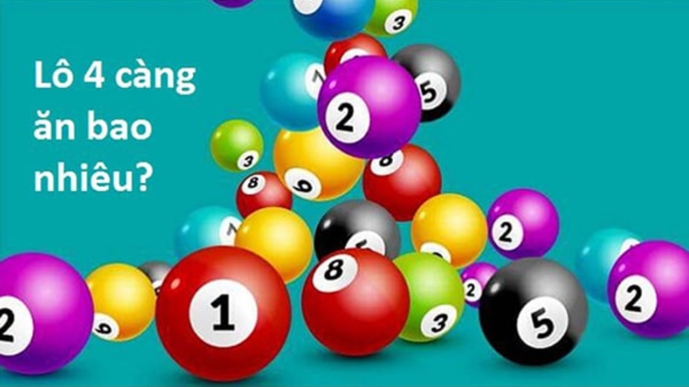 Tỷ lệ trả thưởng lô 4 càng