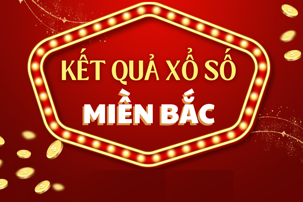 Tổng hợp cơ cấu giải có trong bảng kết quả xổ số miền Bắc
