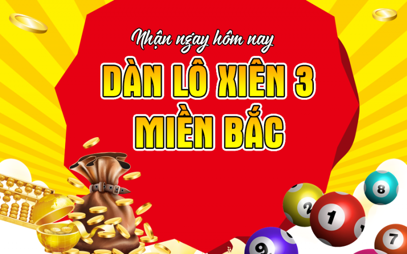 Khái niệm lô xiên 3 miền Bắc