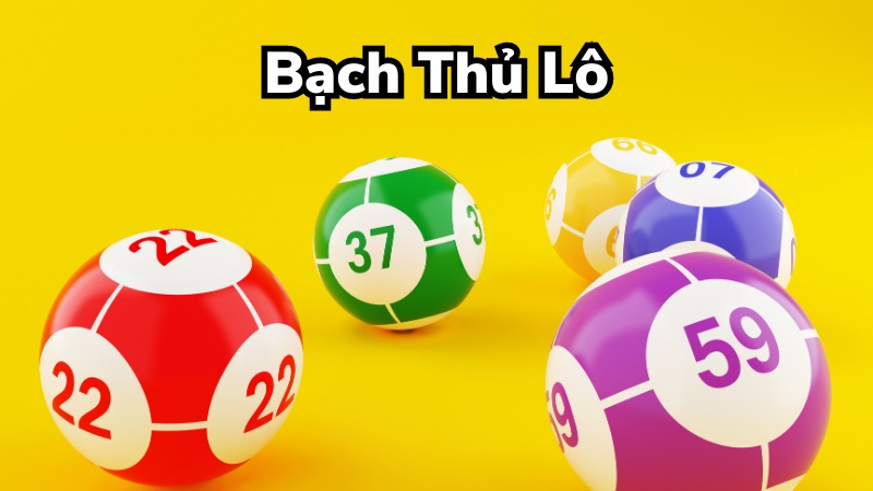 Soi cầu bạch thủ dựa vào đánh bạch thủ lô khung