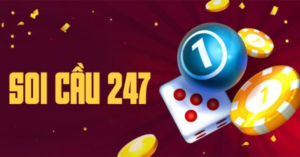 Soi cầu 247 hôm nay